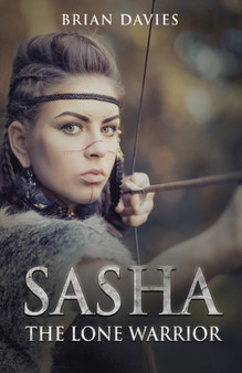 Sasha The Lone Warrior by Brian Davies - Paperback