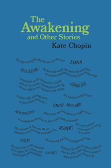 The Awakening and Other Stories by Kate Chopin - Paperback