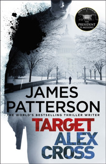Target: Alex Cross : (Alex Cross 26) by James Patterson - Hardback