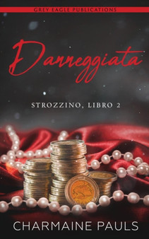Danneggiata : 2 by Charmaine Pauls - Paperback