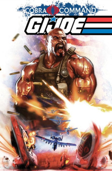 G.I. Joe: Cobra Command Volume 1 by Chuck Dixon - Paperback