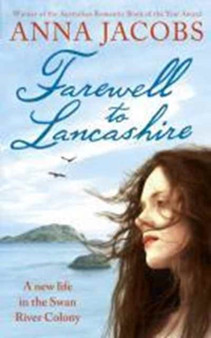 Farewell to Lancashire by Anna Jacobs - Paperback