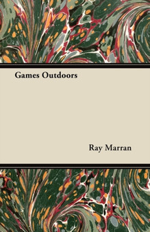 Games Outdoors by Ray Marran - Paperback