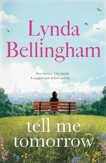 Tell Me Tomorrow by Lynda Bellingham - Hardback