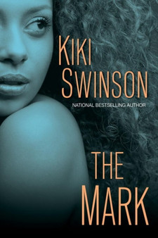 The Mark by Kiki Swinson - Paperback