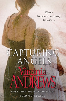 Capturing Angels by Virginia Andrews - Paperback