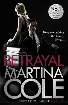 Betrayal : A gripping suspense thriller testing family loyalty by Martina Cole - Hardback Betrayal : A gripping suspense thriller testing family loyalty by Martina Cole - Hardback
