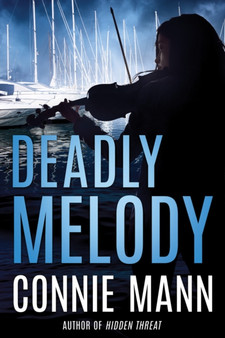 Deadly Melody by Connie Mann - Paperback