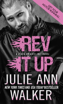 Rev It Up by Julie Ann Walker - Paperback