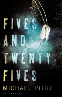 Fives and Twenty-Fives by Michael Pitre - Hardback