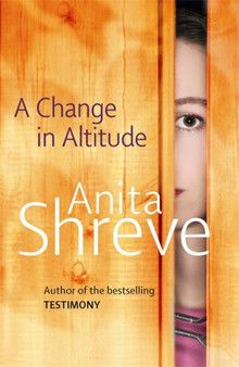 A Change In Altitude by Anita Shreve - Hardback