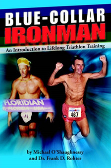 Blue-Collar Ironman by Michael O'Shaughnessy - Paperback