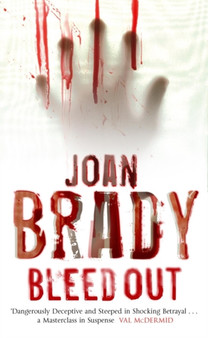 Bleedout by Joan Brady - Paperback