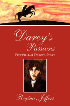 Darcy's Passions by Regina Jeffers - Paperback