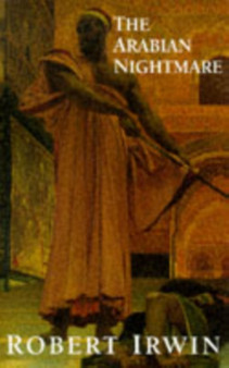 Arabian Nightmare by Robert Irwin - Paperback