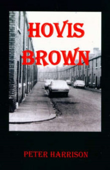 Hovis Brown by Peter Harrison - Paperback