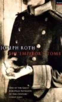 Emperor'S Tomb by Joseph Roth - Paperback
