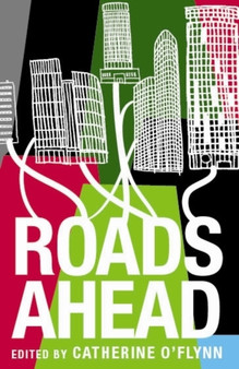 Roads Ahead by Catherine O'Flynn - Paperback