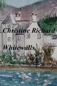 Whitewalls by Christine Richard - Paperback