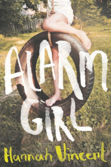 Alarm Girl by Hannah Vincent - Paperback
