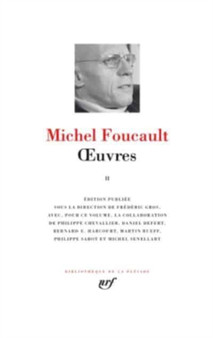 Oeuvres II by Michel Foucault - Hardback