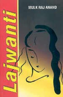 Lajwanti by Raj Anand Mulk - Hardback