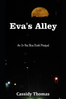 Eva's Alley by Cassidy Thomas - Paperback