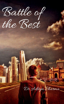 Battle of the Best by Aditya Sharma - Paperback