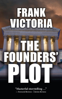 The Founders Plot by Frank Victoria - Paperback