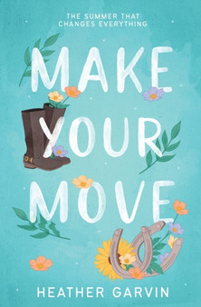 Make Your Move by Heather Garvin - Paperback