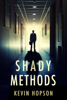 Shady Methods by Kevin Hopson - Paperback