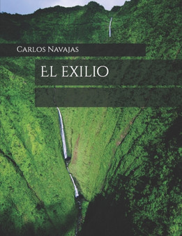 El exilio by Carlos Navajas - Paperback