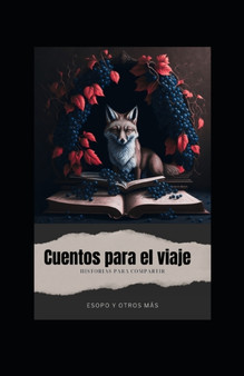 Cuentos para el viaje : Historias para compartir by Juliana Arias - Paperback