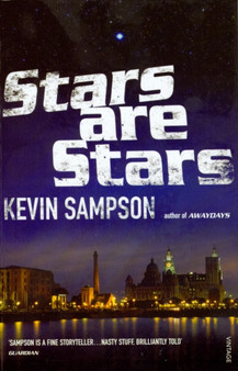 Stars are Stars by Kevin Sampson - Paperback
