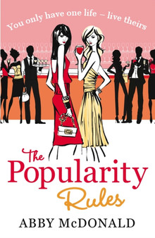 The Popularity Rules by Abby McDonald - Paperback