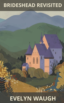 Brideshead Revisited by Evelyn Waugh - Paperback