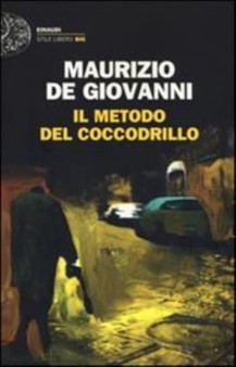 Il metodo del coccodrillo by Maurizio De Giovanni - Paperback