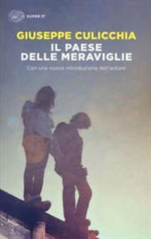 Il paese delle meraviglie by Giuseppe Culicchia - Paperback