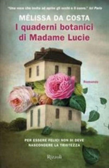 I quaderni botanici di Madame Lucie by Melissa Da Costa - Paperback