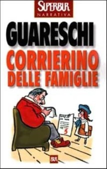 Corrierino delle famiglie by Giovanni Guareschi - Paperback