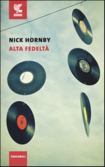 Alta fedelta by Nick Hornby - Paperback