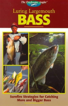 Luring Largemouth Bass by Don Oster - Paperback