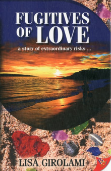 Fugitives of Love by Lisa Girolami - Paperback