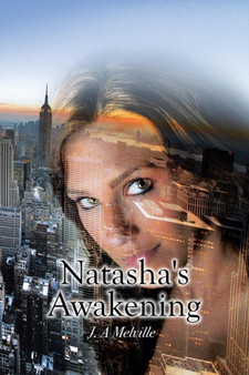 Natasha's Awakening by J A Melville - Paperback