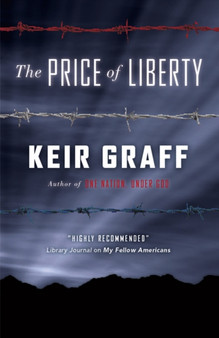 The Price of Liberty by Keir Graff - Paperback