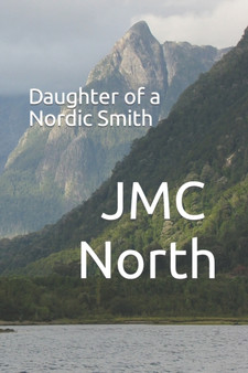 Daughter of a Nordic Smith : 1 by Jmc North - Paperback