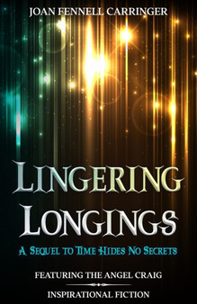 Lingering Longings by Joan Fennell Carringer - Paperback