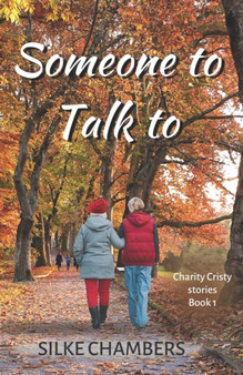 Someone to Talk to : 1 by Silke Chambers - Paperback