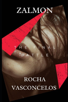 Zalmon The Final Battle by Nicolly Da Rocha Vasconcelos - Paperback