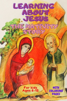 Learning About Jesus : The Nativity Story by Cristian Serban - Paperback